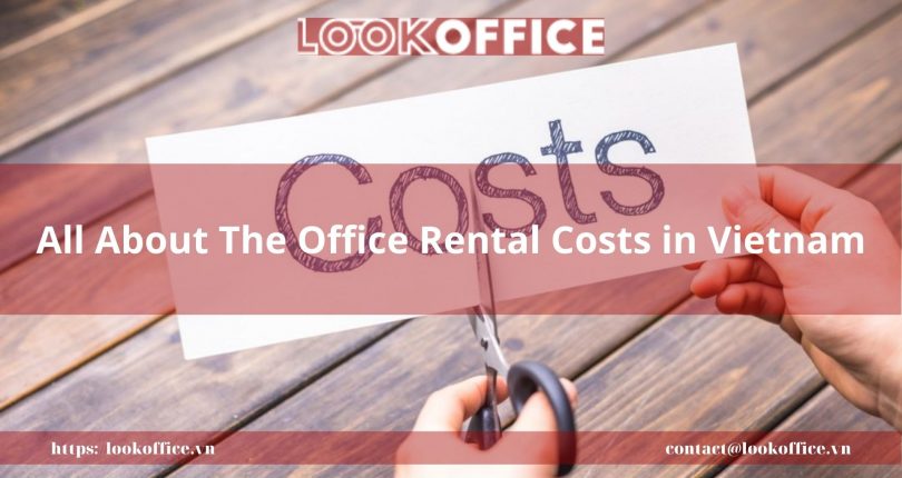Office Rental Costs in Vietnam: Types and Places