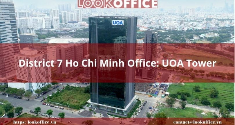 District 7 Ho Chi Minh Office: UOA Tower