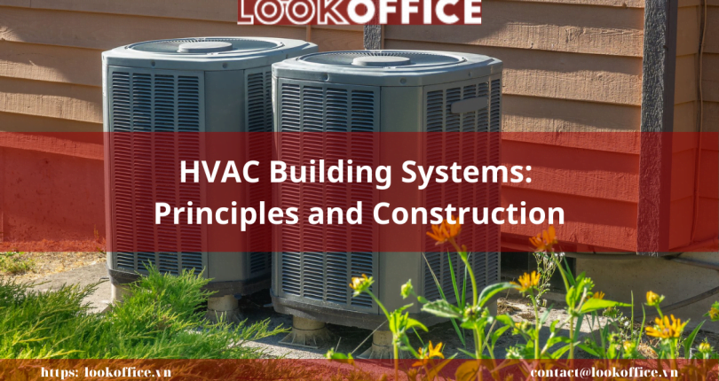 HVAC Building Systems: Principles and Construction