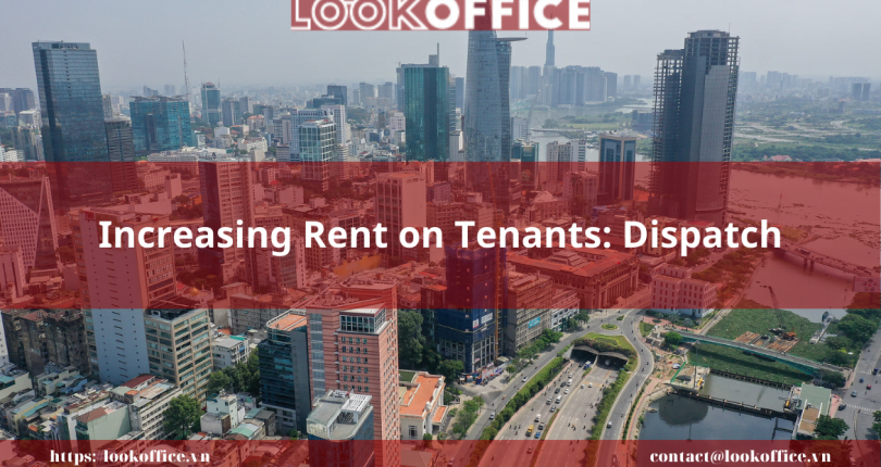 Increasing Rent on Tenants: Dispatch