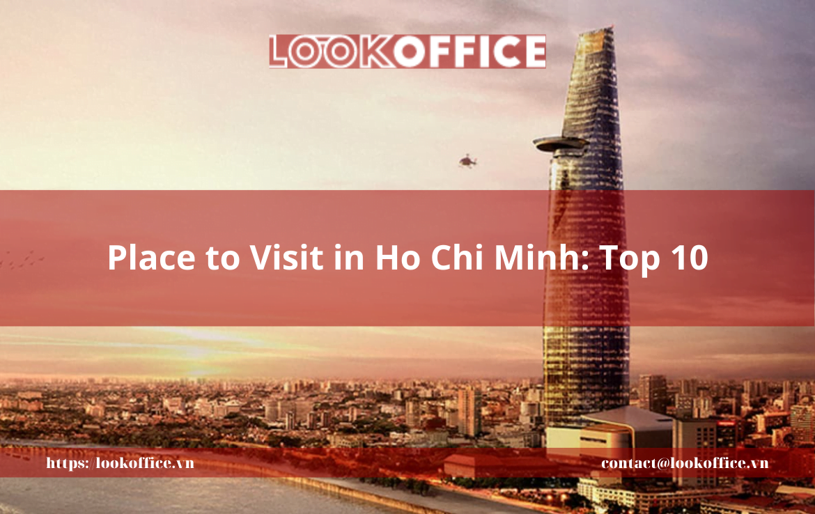 Place to Visit in Ho Chi Minh: Top 10