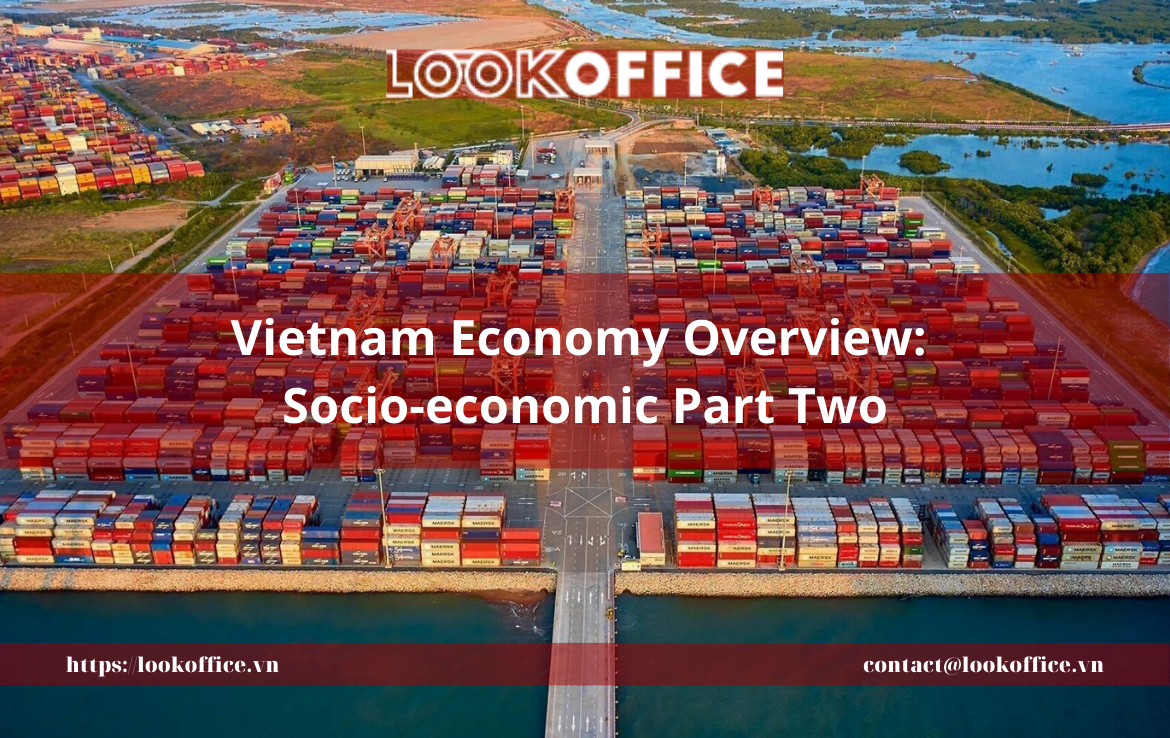 Vietnam Economy Overview: Socio-economic Part Two