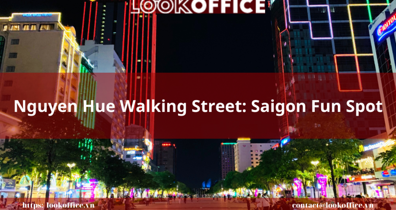 Nguyen Hue Walking Street: Saigon Fun Spot