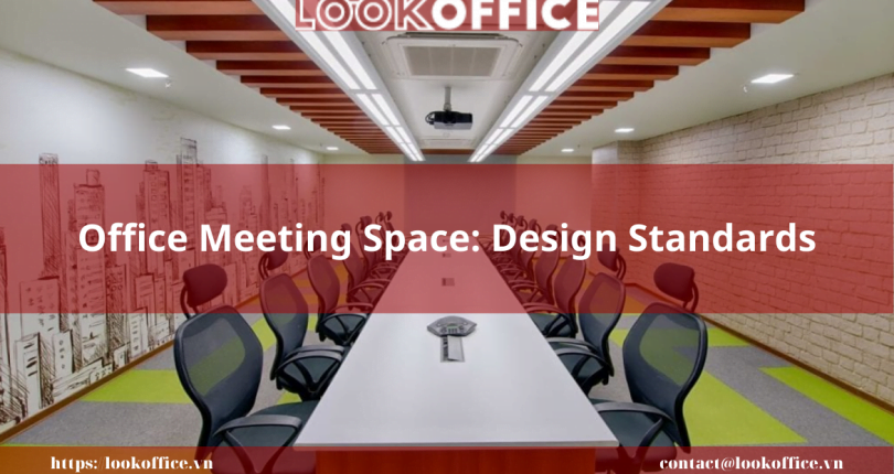Office Meeting Space: Design Standards