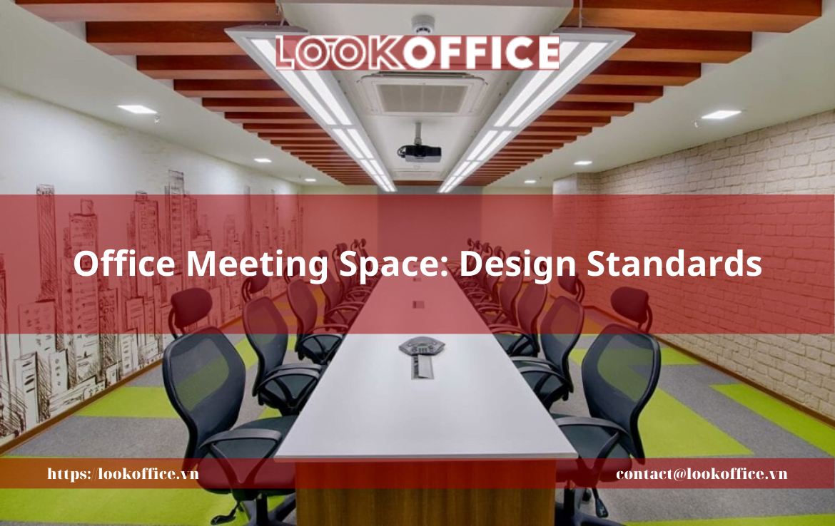 Office Meeting Space: Design Standards