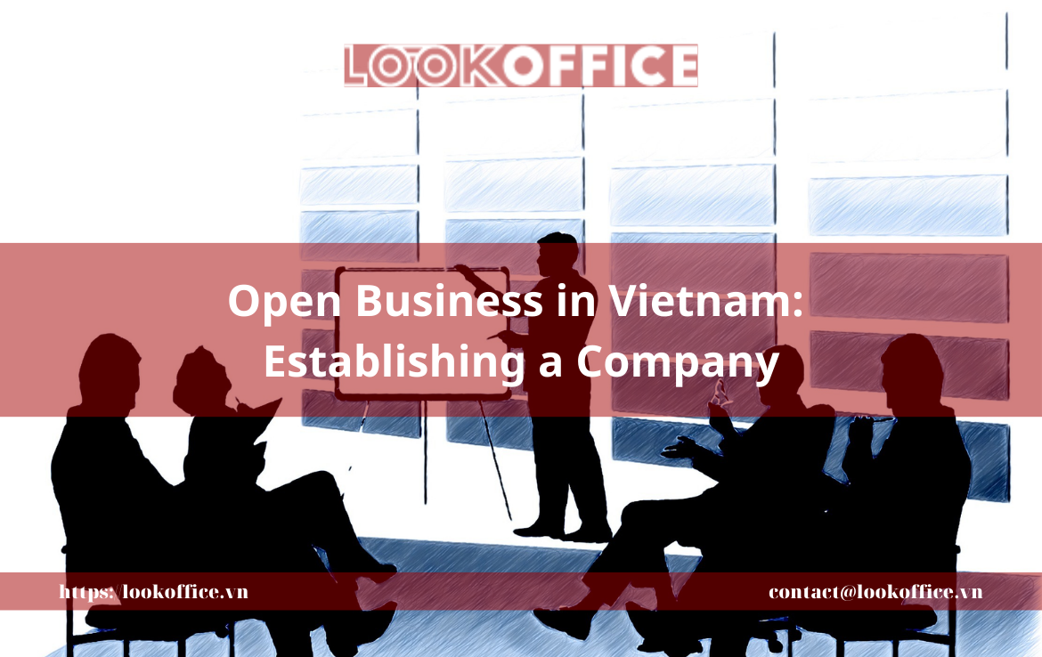 Open Business in Vietnam: Establishing a Company