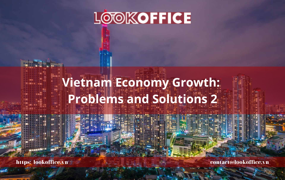 Vietnam Economy Growth: Problems and Solutions 2