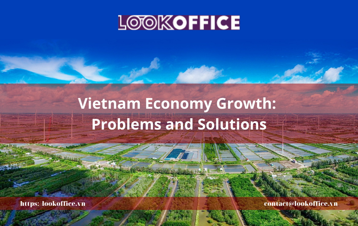 Vietnam Economy Growth: Problems and Solutions