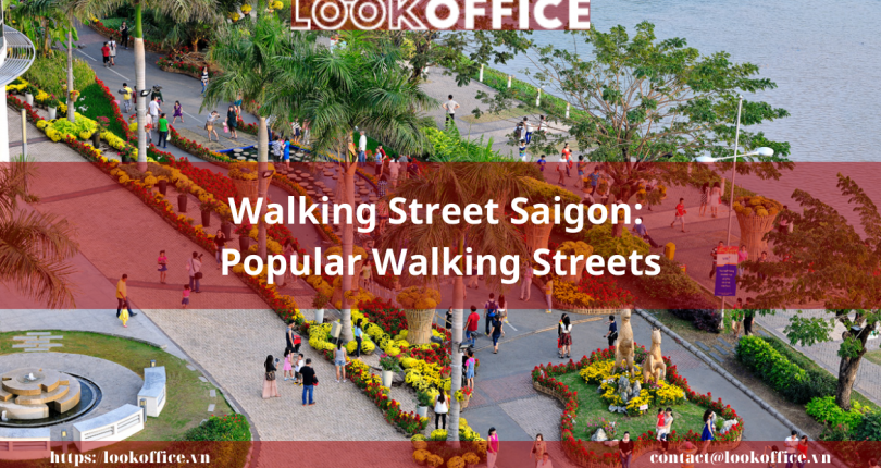 Walking Street Saigon: Popular Walking Streets