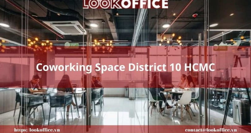 Coworking Space District 10 HCMC