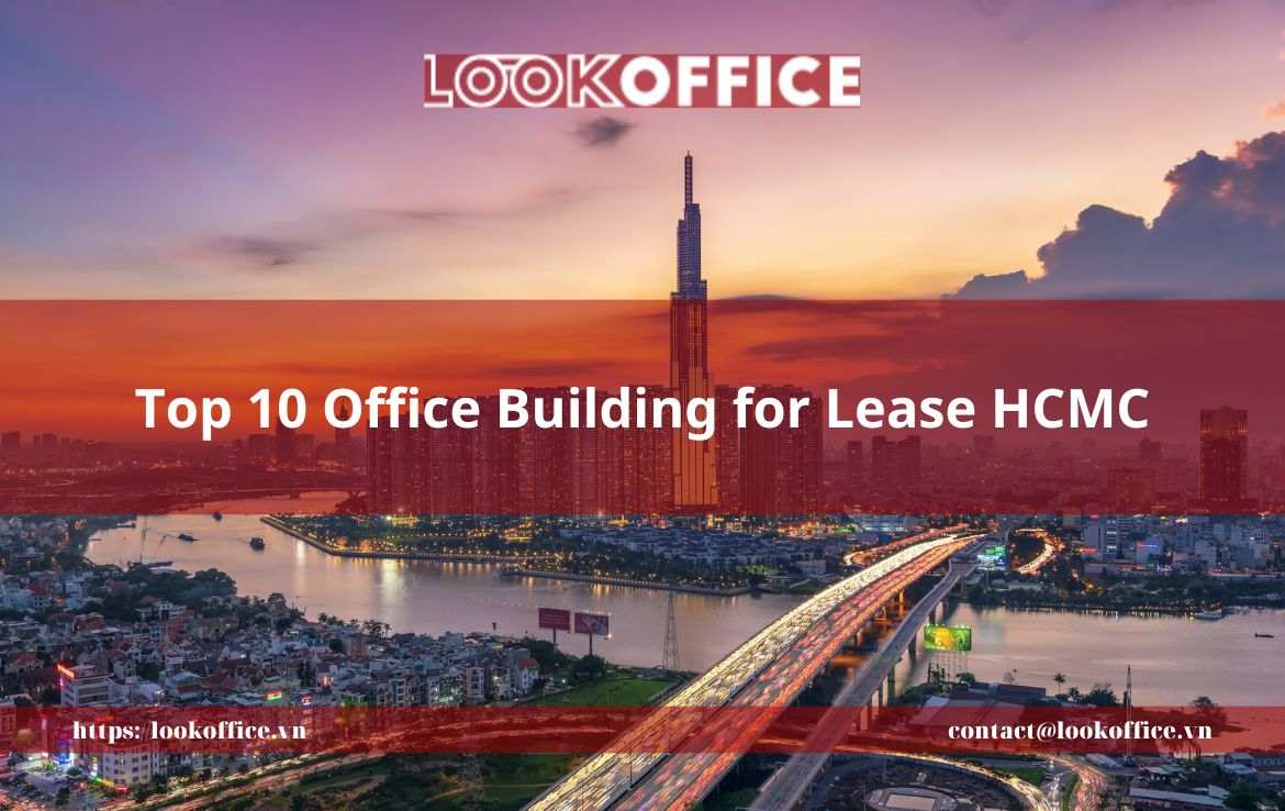 Top 10 Office Building for Lease HCMC