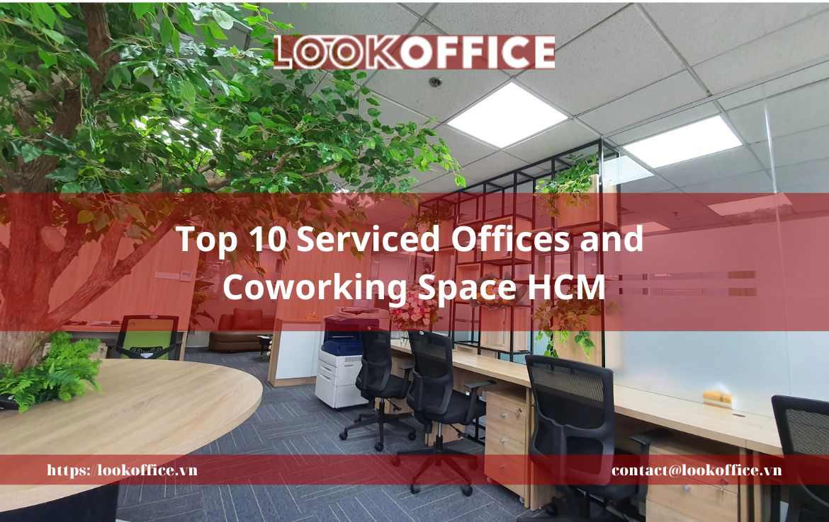 Top 10 Serviced Offices and Coworking Space HCM