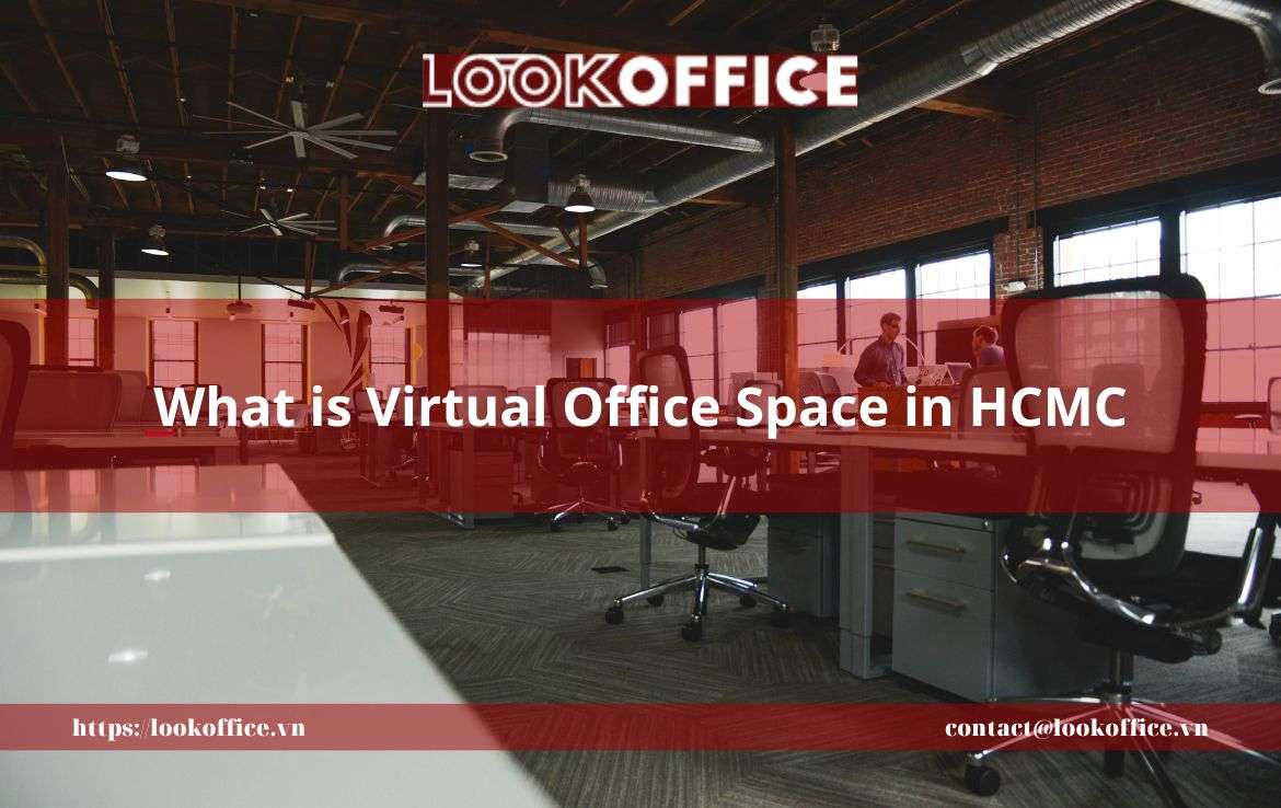 What is Virtual Office Space in HCMC