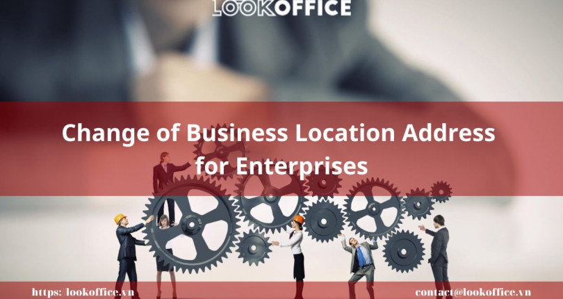 Change of Business Location Address for Enterprises