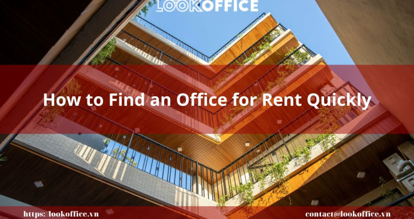 How to Find an Office for Rent Quickly