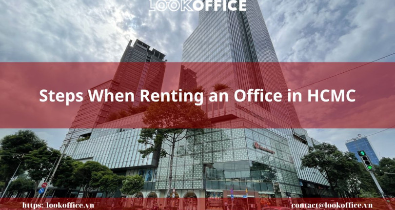 Steps When Renting an Office in HCMC