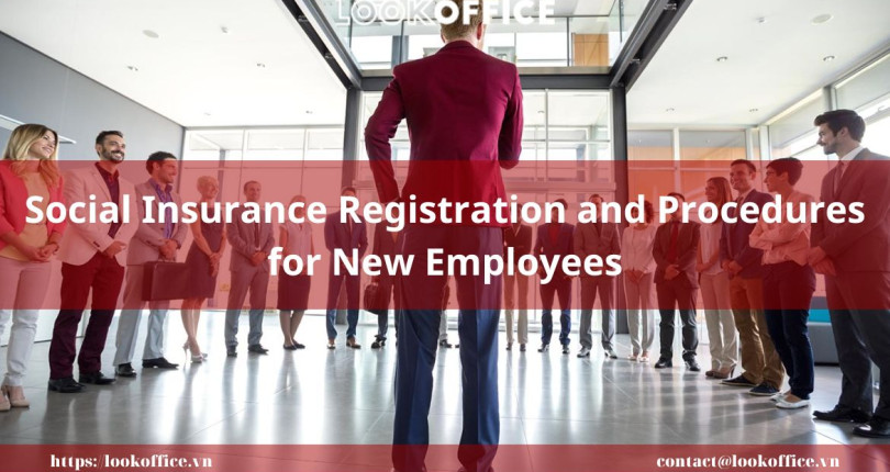 Social Insurance Registration and Procedures for New Employees