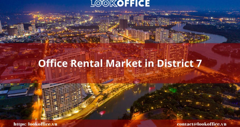 Office Rental Market in District 7