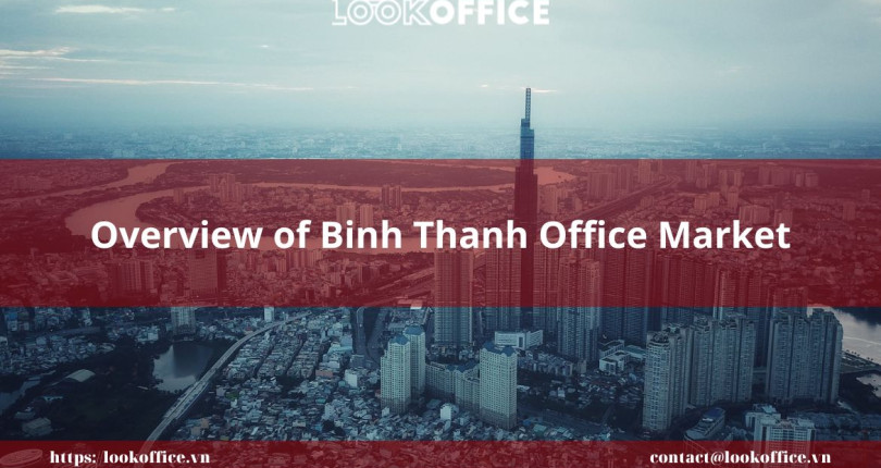 Overview of Binh Thanh Office Market