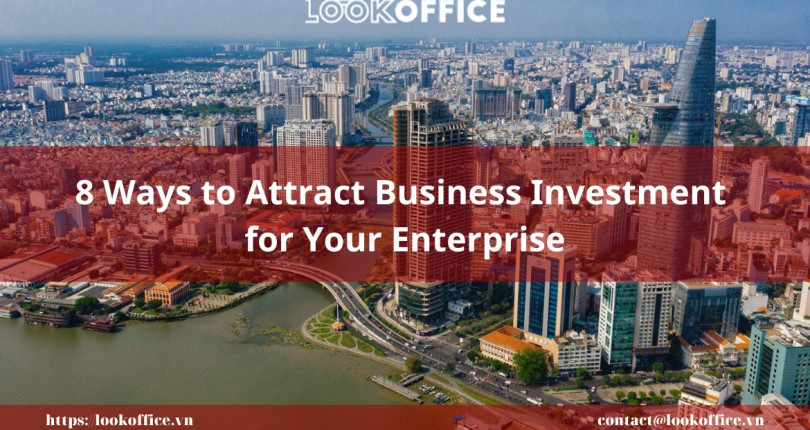 8 Ways to Attract Business Investment